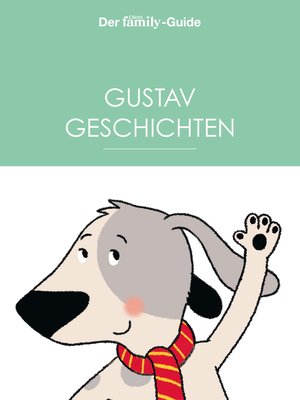cover image of Vorlesen mit Gustav--Vorlesegeschichten von Eltern family